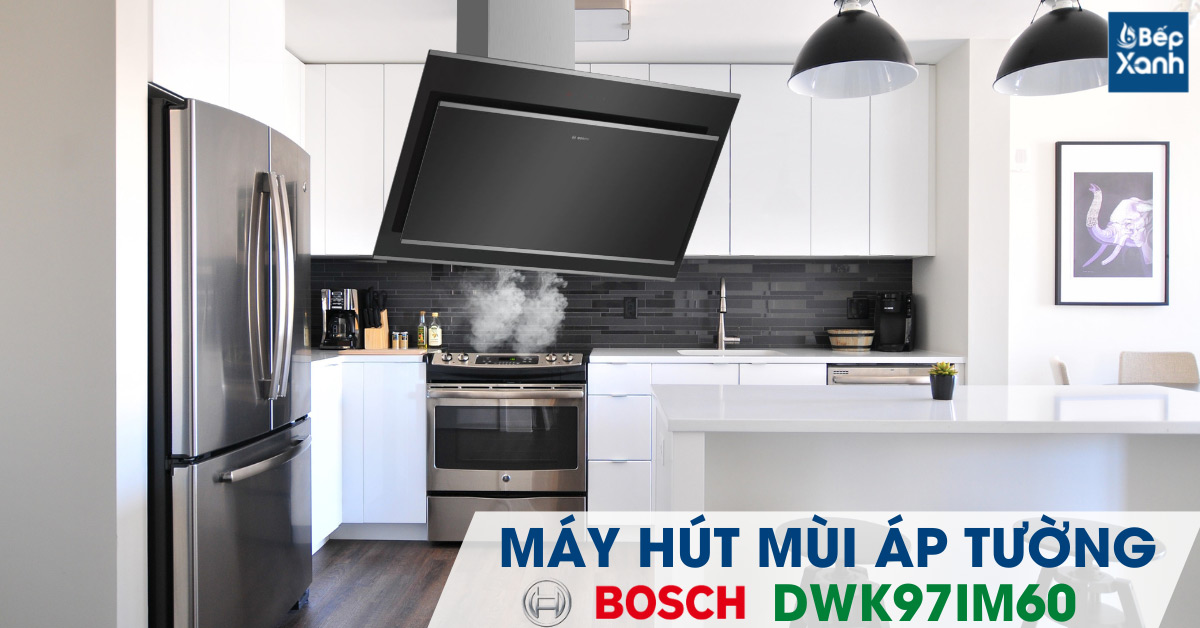 Máy hút mùi Bosch DWK97IM60